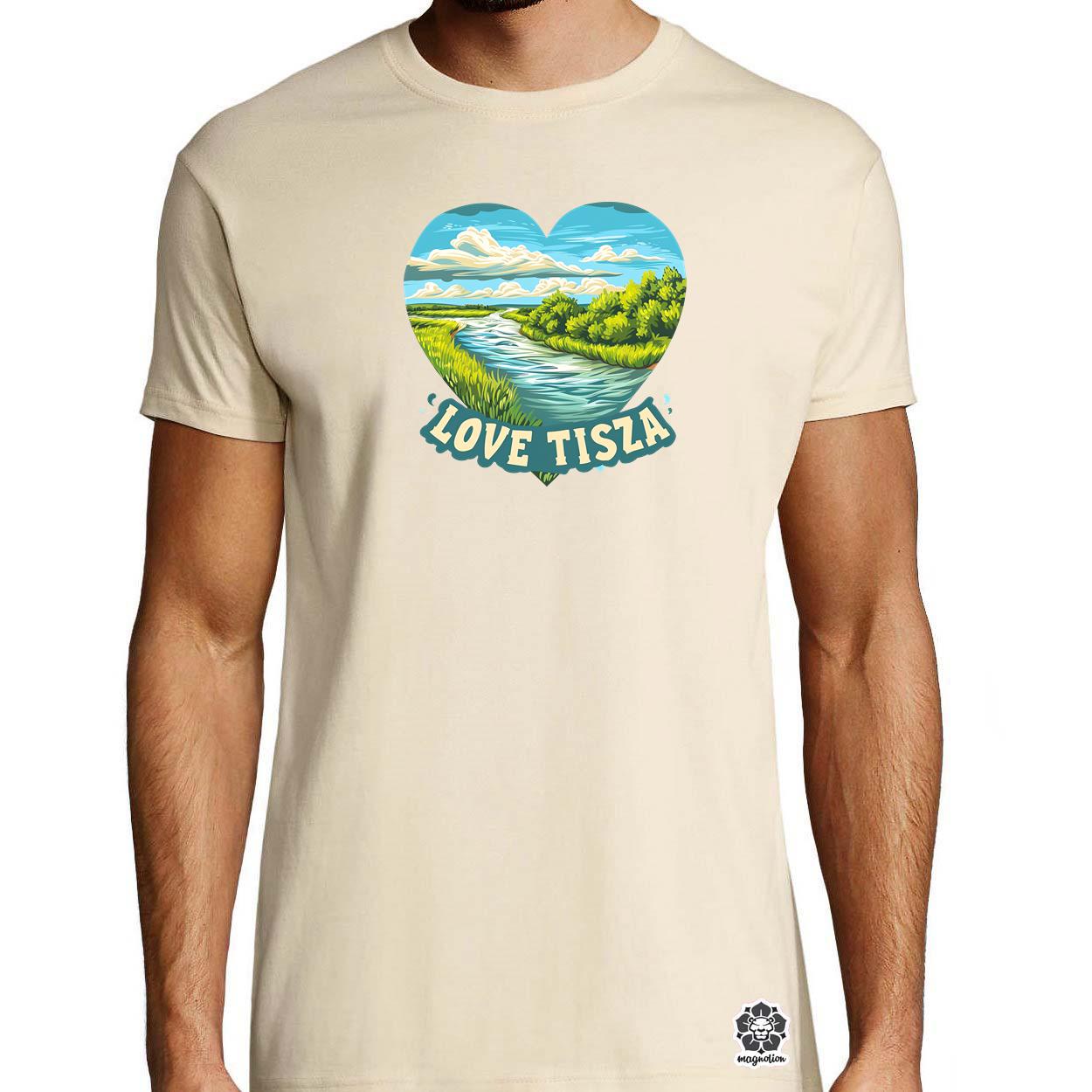 Love Tisza v12 egyedi póló 