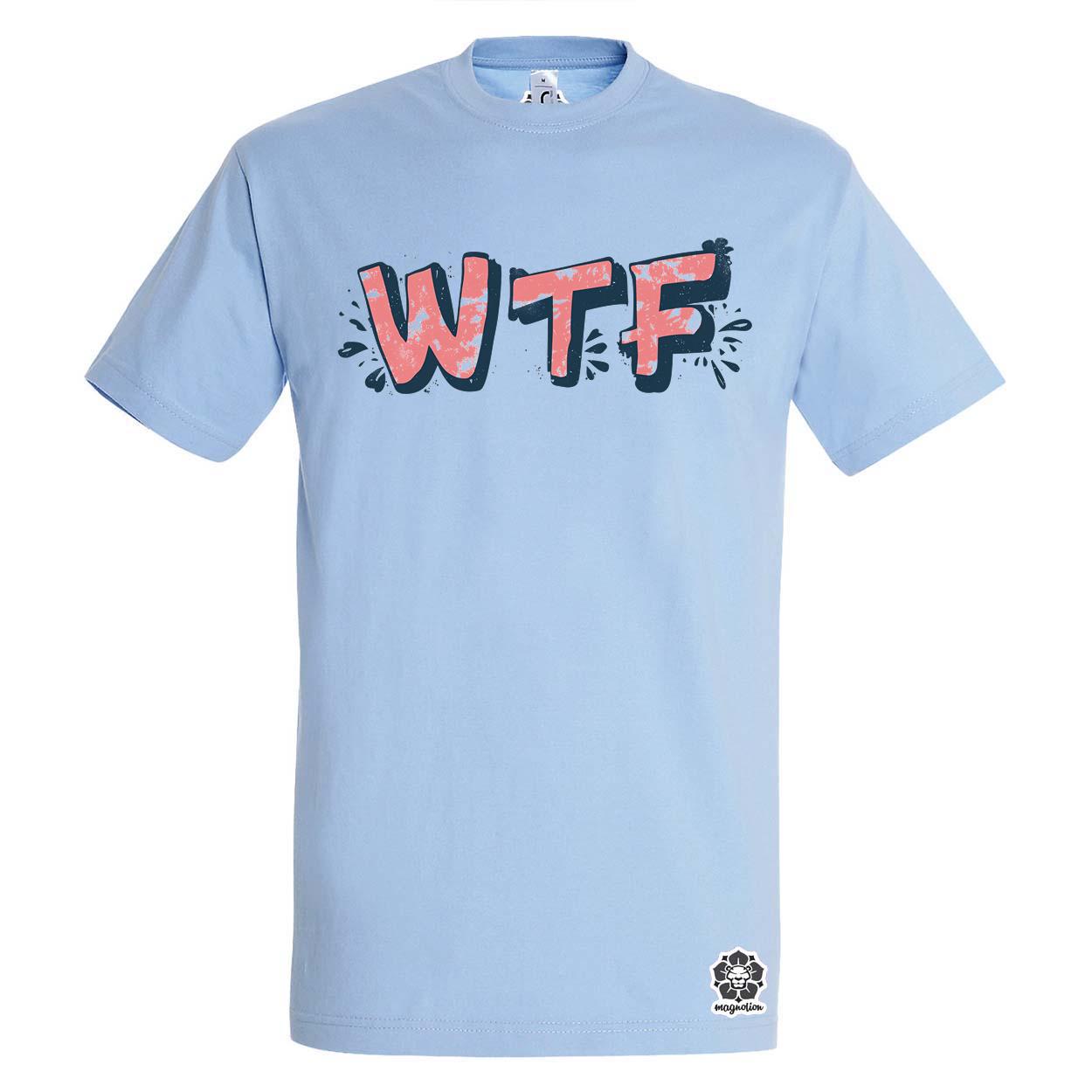WTF v1 egyedi póló 